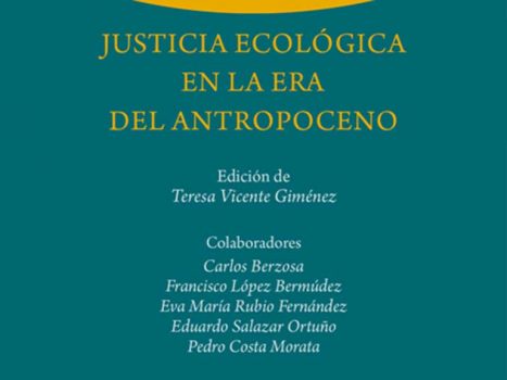 CTPiensa Justicia ecológica en la era del antropoceno