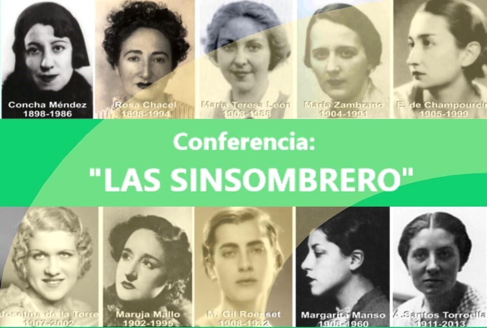 Conferencia Las Sinsombrero, por José Luis Ferris Memoria Histórica: “Las Sinsombrero”